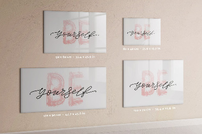 Írható mágneses tábla Felirat légy önmagad