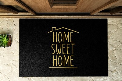 Ajtószőnyegek az ajtó előtt Home Home Sweet Home felirat
